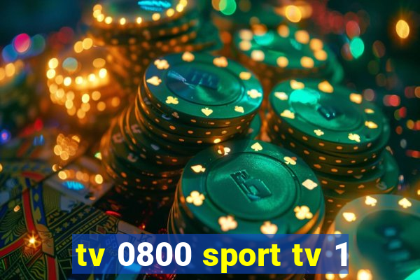 tv 0800 sport tv 1